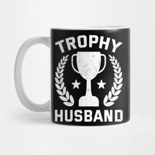 FUNNY AND COOL QUOTE TROPHY HUSBAND BIRTHDAY Mug